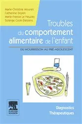 Book cover of Troubles du comportement alimentaire de l'enfant by Marie-Christine Mouren
