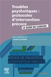 Book cover of Troubles psychotiques : protocoles d'intervention précoce by Unknown