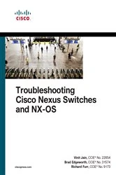 Book cover of Troubleshooting Cisco Nexus Switches and NX-OS by Vinit Jain