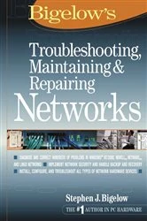 Book cover of Troubleshooting, Maintaining & Repairing Networks by Stephen J. Bigelow