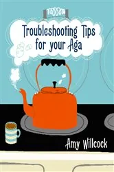 Book cover of Troubleshooting Tips for Your Aga by N/A