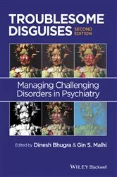 Book cover of Troublesome Disguises (2nd ed.) by Dinesh Bhugra