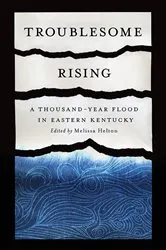 Book cover of Troublesome Rising by Melissa Helton