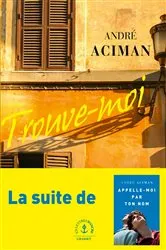 Book cover of Trouve-moi by André Aciman