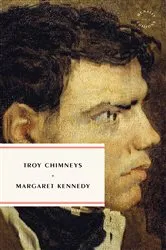 Book cover of Troy Chimneys by Margaret Kennedy