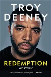 Book cover of Troy Deeney: Redemption by Troy Deeney