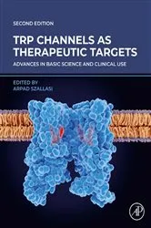 Book cover of TRP Channels as Therapeutic Targets (2nd ed.) by Arpad Szallasi PhD