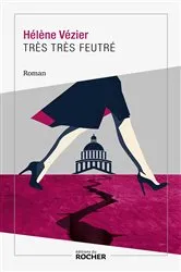 Book cover of Très très feutré by Hélène Vezier