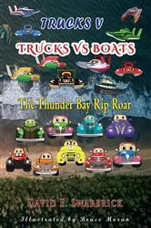 Book cover of Trucks V: Trucks vs Boats by David Swarbrick