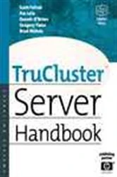 Book cover of TruCluster Server Handbook by Scott Fafrak