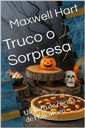 Book cover of Truco o sorpresa by Maxwell Hart