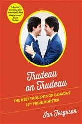 Book cover of Trudeau on Trudeau by Unknown