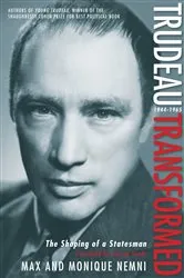 Book cover of Trudeau Transformed by Unknown