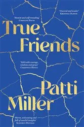 Book cover of True Friends by Heather Staveley