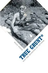 Book cover of True Grunt* by Billy White