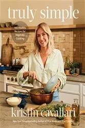 Book cover of Truly Simple by Kristin Cavallari