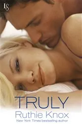 Book cover of Truly by Ruthie Knox