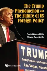 Book cover of Trump Phenomenon And The Future Of Us Foreign Policy, The by Unknown