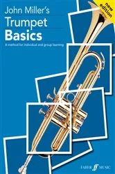 Book cover of Trumpet Basics Pupil's Book by John Miller