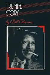 Book cover of Trumpet Story by Bill Coleman