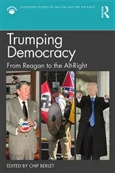 Book cover of Trumping Democracy by Chip Berlet