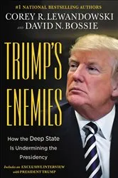 Book cover of Trump's Enemies by Corey R. Lewandowski