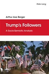 Book cover of Trump’s Followers by Arthur Asa Berger