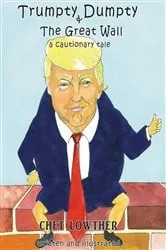 Book cover of Trumpty Dumpty and The Great Wall by Unknown