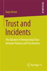 Book cover of Trust and Incidents by Katja Beitat