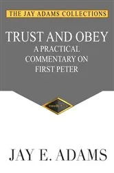 Book cover of Trust and Obey by Jay E Adams