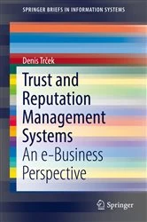 Book cover of Trust and Reputation Management Systems by Denis Trček