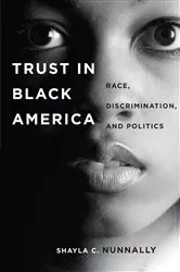 Book cover of Trust in Black America by Shayla C. Nunnally
