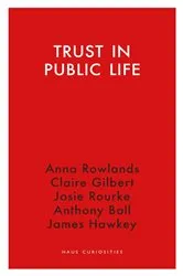 Book cover of Trust in Public Life by James Hawkey