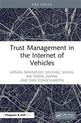 Book cover of Trust Management in the Internet of Vehicles by Adnan Mahmood
