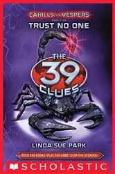 Book cover of Trust No One (The 39 Clues: Cahills vs. Vespers, Book 5) by Linda Sue Park