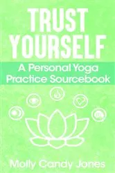 Book cover of Trust Yourself by Unknown