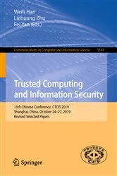Book cover of Trusted Computing and Information Security by Weili Han