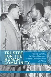 Book cover of Trustee for the Human Community by Robert A. Hill