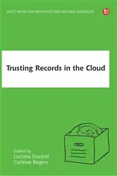 Book cover of Trusting Records in the Cloud by Luciana Duranti