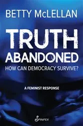 Book cover of Truth Abandoned by Betty McLellan