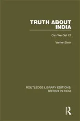Book cover of Truth About India by Verrier Elwin