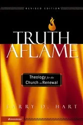 Book cover of Truth Aflame by Larry D. Hart