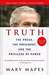 Book cover of Truth and Duty by Mary Mapes