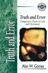 Book cover of Truth and Error by Alan W. Gomes