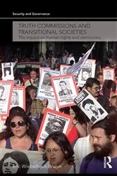 Book cover of Truth Commissions and Transitional Societies by Eric Wiebelhaus-Brahm