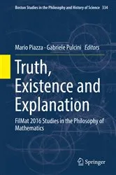 Book cover of Truth, Existence and Explanation by Unknown