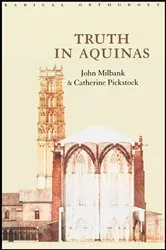 Book cover of Truth in Aquinas by John Milbank