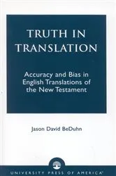 Book cover of Truth in Translation by Jason David BeDuhn