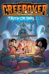 Book cover of Truth or Dare . . . The Graphic Novel by P.J. Night
