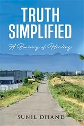 Book cover of Truth Simplified by Sunil Dhand
